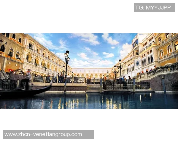 威尼斯人酒店,澳门璀璨明珠的迷人风貌 威尼斯人酒店,澳门璀璨明珠的迷人风貌